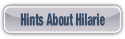 Hints About Hilarie.